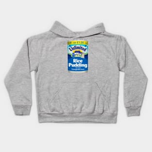 Unlimited Rice Pudding! Kids Hoodie